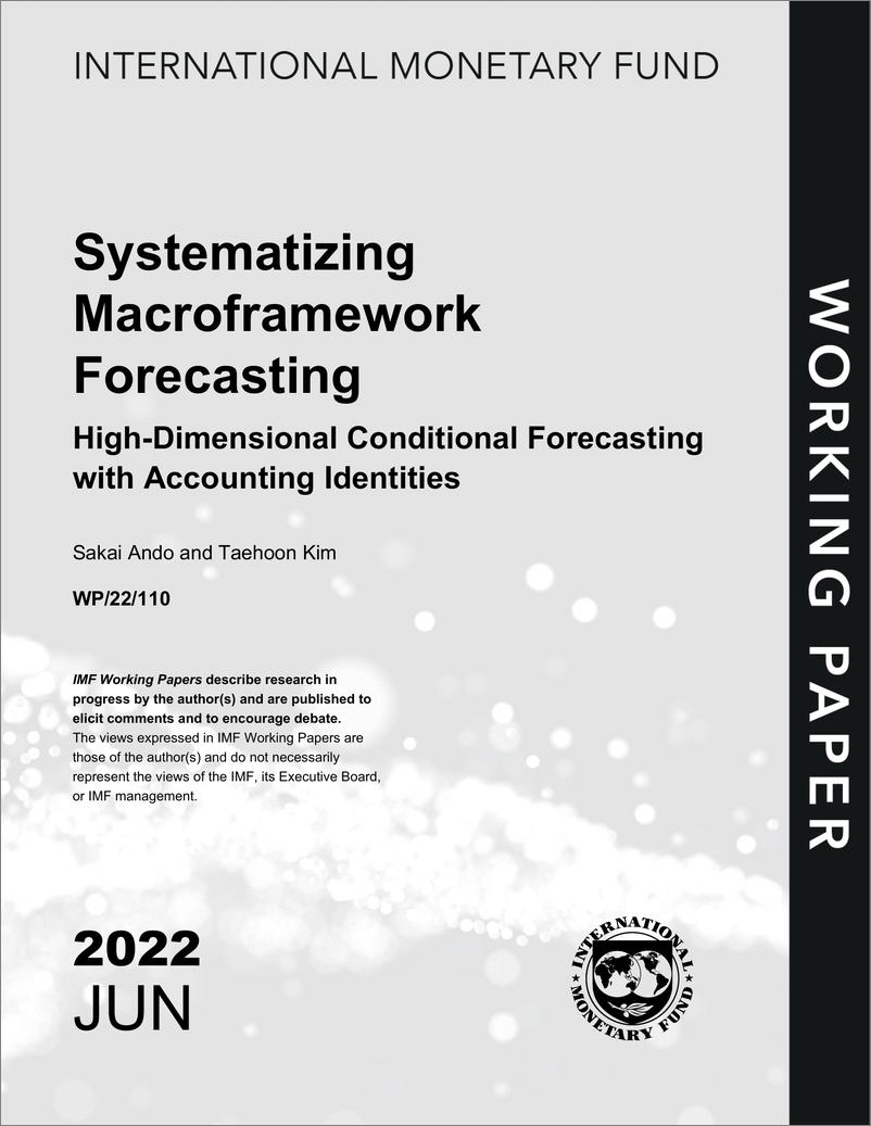 《IMF-系统化宏观框架预测：具有会计恒等式的高维条件预测（英）-2022.6-25页》 - 第1页预览图