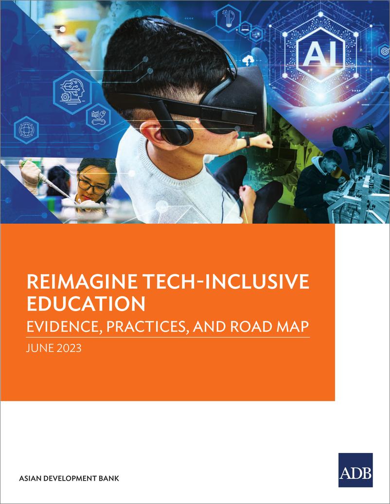 《亚开行-重塑科技包容性教育：证据、实践和路线图（英）-2023.6-98页》 - 第1页预览图