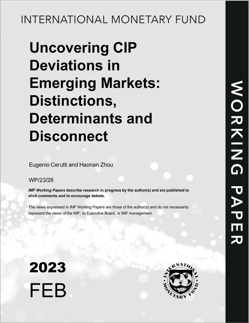 《IMF-揭示新兴市场CIP偏差：区别、决定因素和脱节（英）-2023.2-49页》 - 第1页预览图