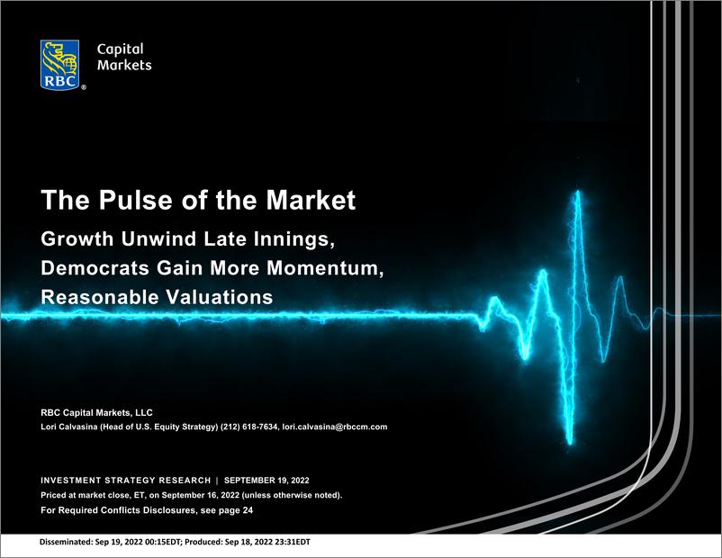 《The Pulse of the Market Growth Unwind Late Innings, Democrats Gain More Momentum, Reasonable Valuations》 - 第1页预览图