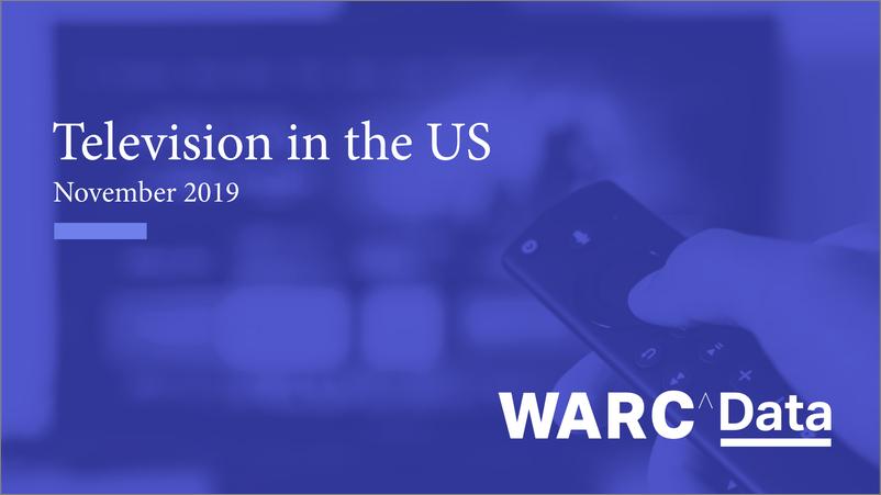 《WARC-2019年美国传统电视广告报告（英文）-2019.11-14页》 - 第1页预览图