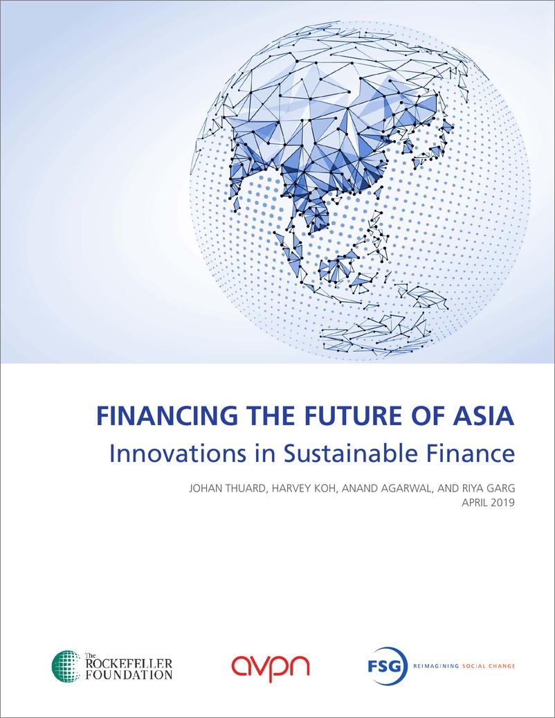 《RF & avpn & FSG-为亚洲的未来融资：可持续金融创新（英文版）-2019.4-80页》 - 第1页预览图
