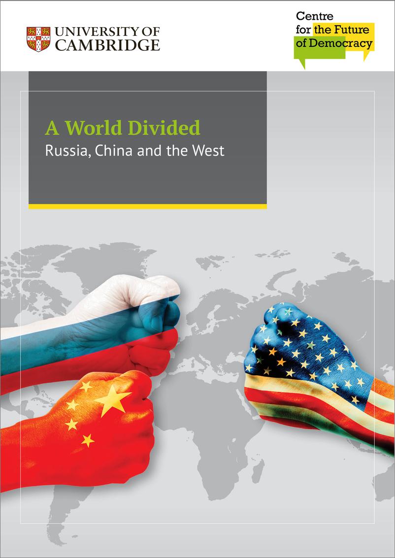 《分裂的世界-俄羅斯、中國和西方-38页》 - 第1页预览图