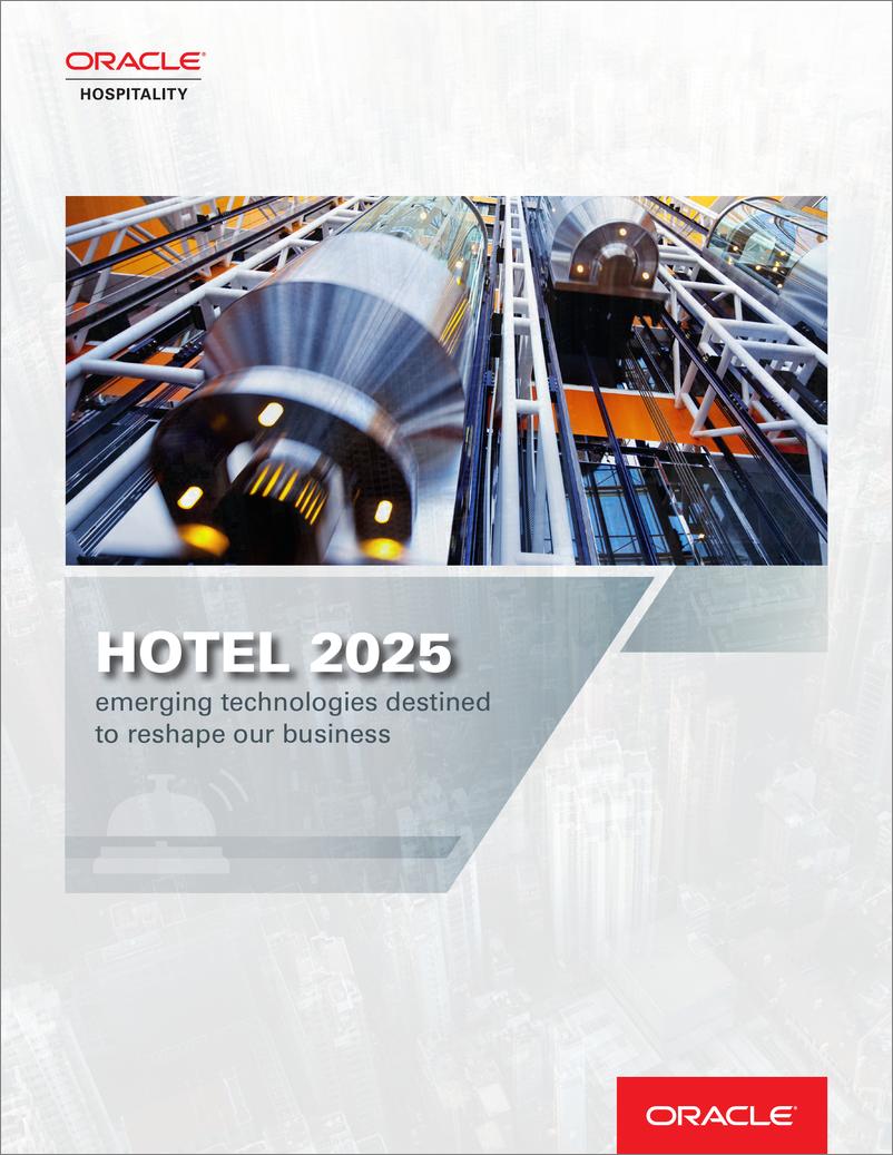 《甲骨文-2025酒店业报告（英文）-2019.7-20页》 - 第1页预览图