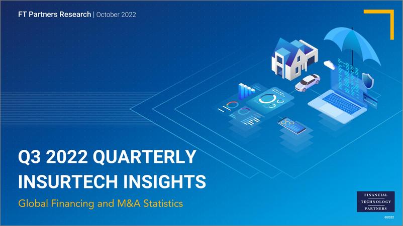 《FT Partners-2022年第3季度保险技术洞察（英）-57页》 - 第1页预览图
