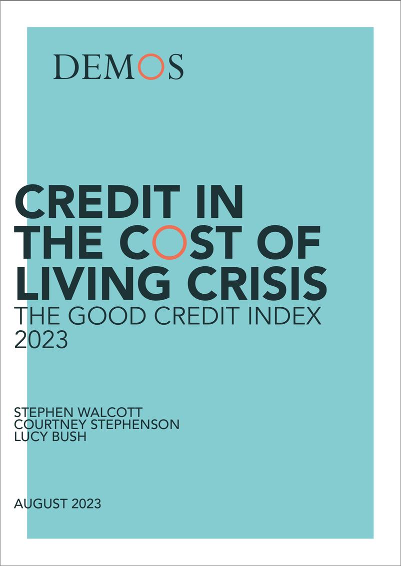《德莫斯研究所-生活成本危机中的信贷2023年良好信贷指数（英）-2023.8-51页》 - 第1页预览图