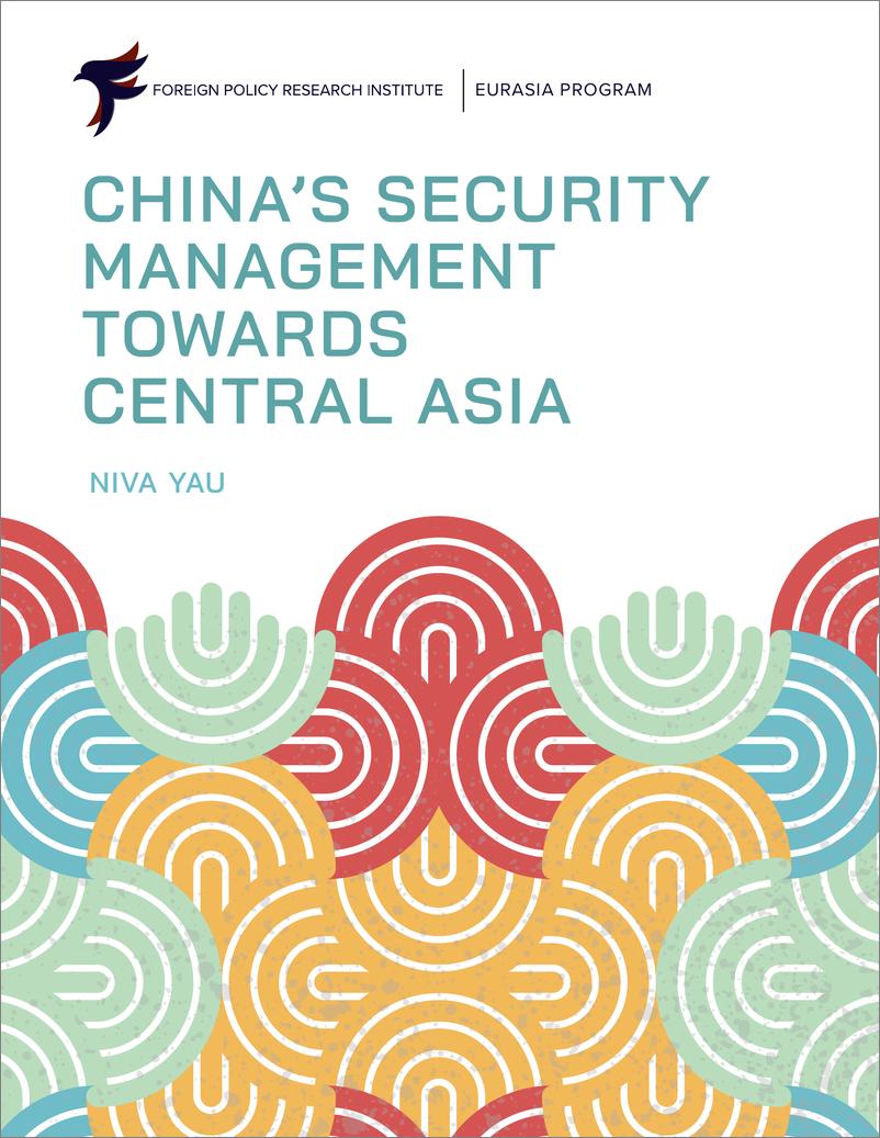 《中国对中亚的安全管理（英）-外交政策研究所-2022.4-66页》 - 第1页预览图