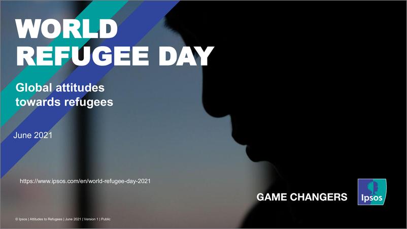 《益普索-2021年世界难民日：一幅混合的图画（英文）-2021.6-12》 - 第1页预览图