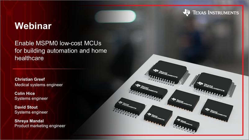 《德州仪器+启用MSPM0低成本MCUs，用于建筑自动化和家庭医疗保健（演讲PPT）-英-35页》 - 第1页预览图