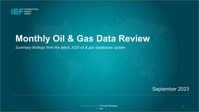 《IEF-2023年九月度石油和天然气数据审查（英）-2023.9-23页》 - 第1页预览图