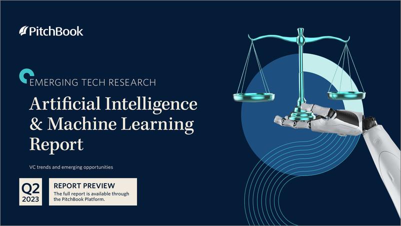 《PitchBook-2023年二季度人工智能与机器学习报告（英）-2023.8-10页》 - 第1页预览图