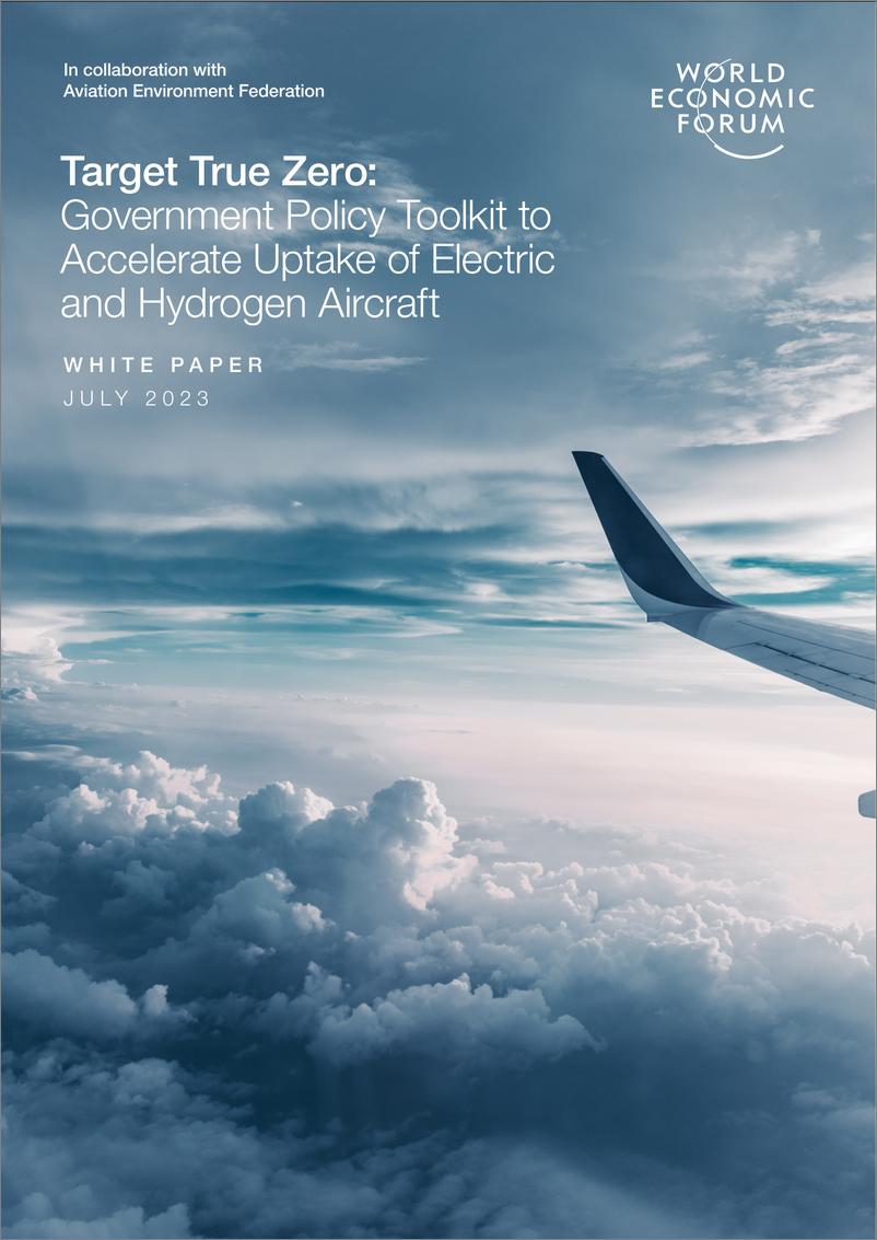 《世界经济论坛-目标真零：加快电动和氢动力飞机使用的政府政策工具包（英）-2023.7-30页》 - 第1页预览图