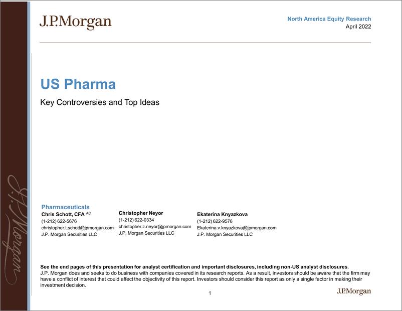 《J.P. 摩根-美股医药行业-主要争议和主要观点-2022.4-91页》 - 第1页预览图