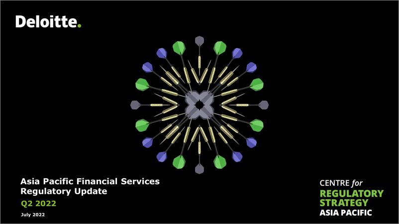 《2022年第二季度 亚太地区金融服务监管政策更新（英）-28页》 - 第1页预览图