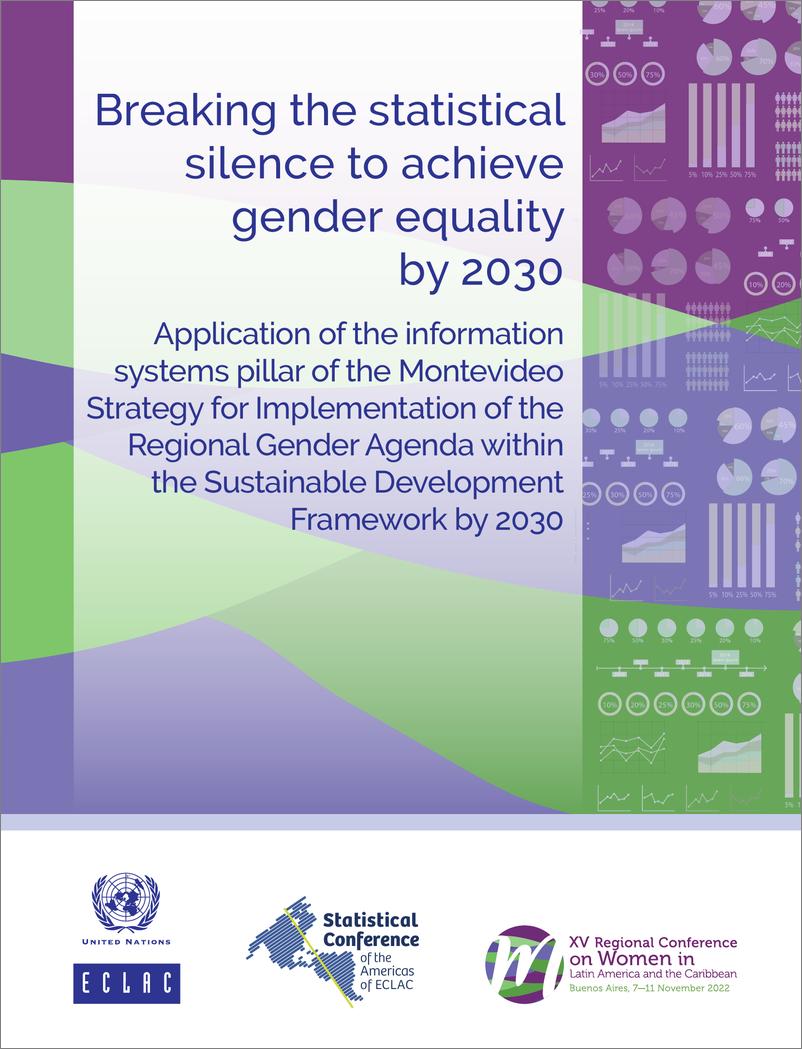 《拉丁美洲经济委员会-打破统计沉默，到2030年实现性别平等：在2030年之前在可持续发展框架内实施蒙得维的亚区域性别议程战略的信息系统支柱的应用（英）-2022.11-117页》 - 第1页预览图