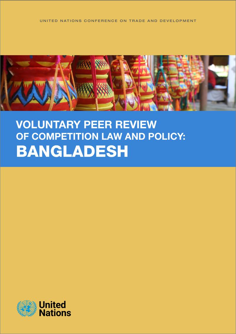 《联合国贸易发展委员会-竞争法和竞争政策自愿同行审查：孟加拉国（英）-2022.7-51页》 - 第1页预览图