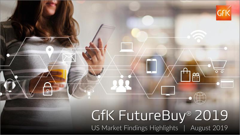 《GFK-2019年美国营销洞察报告（英文）-2019.8-22页》 - 第1页预览图