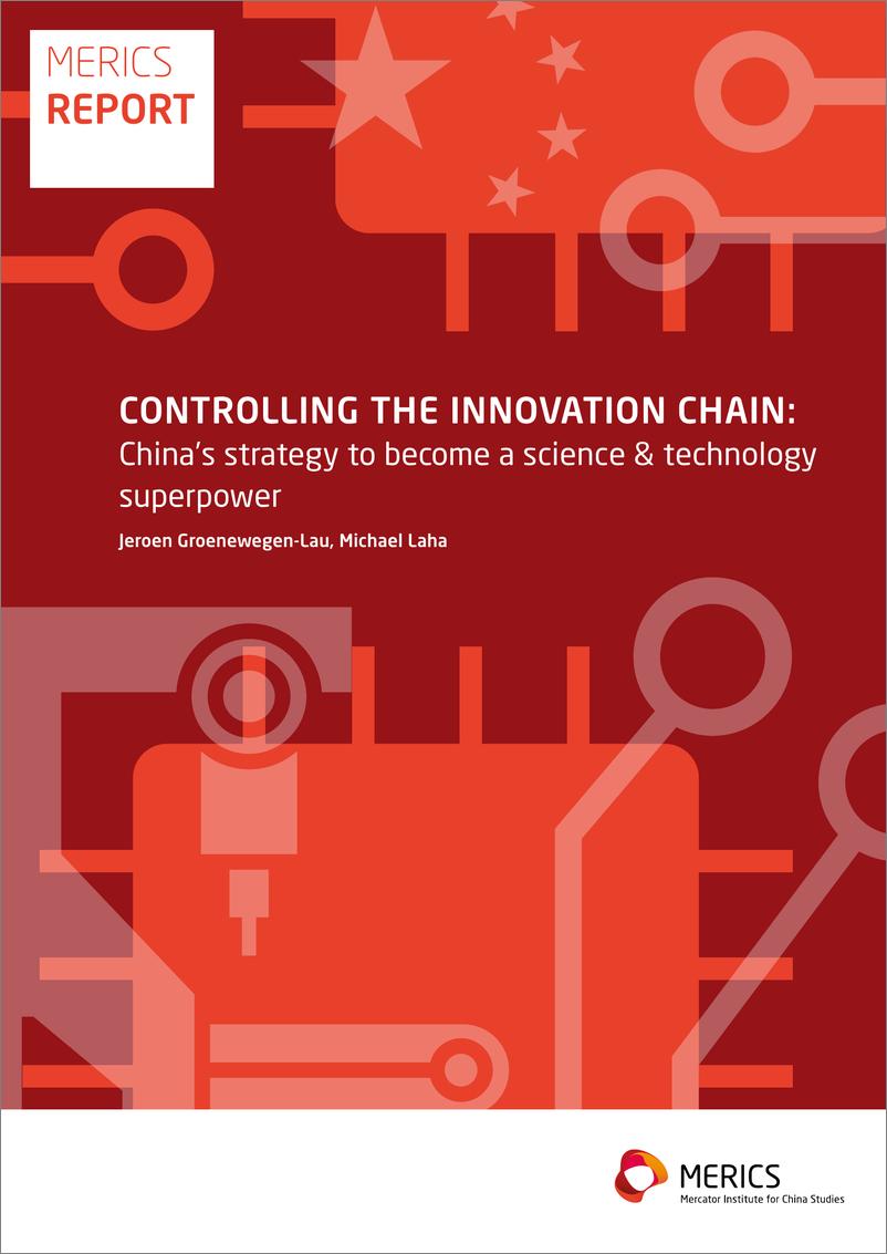 《德国墨卡托中国研究所-控制创新链-中国成为科技超级大国的战略（英）-2023.2-22页》 - 第1页预览图