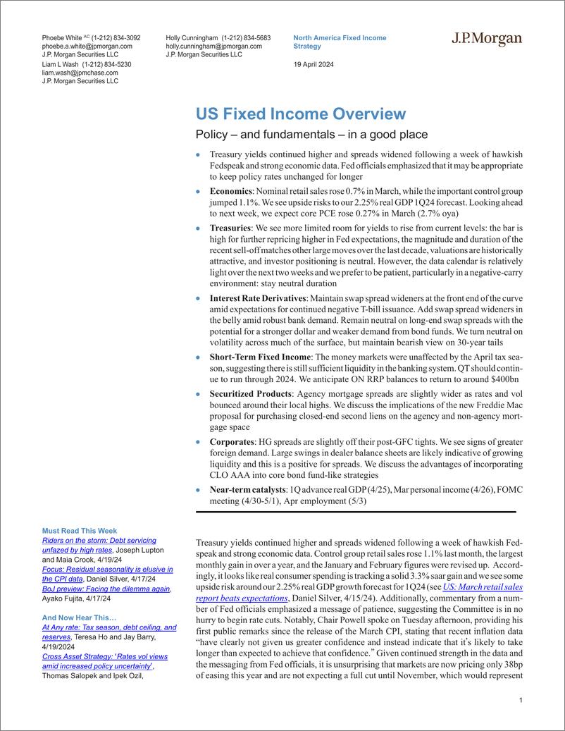 《JPMorgan Econ  FI-US Fixed Income Overview Policy – and fundamentals – in a go...-107709809》 - 第1页预览图