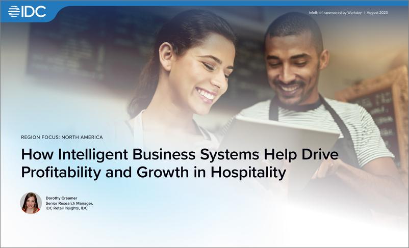 《智能业务系统如何帮助推动酒店的盈利能力和增长-IDC》 - 第1页预览图