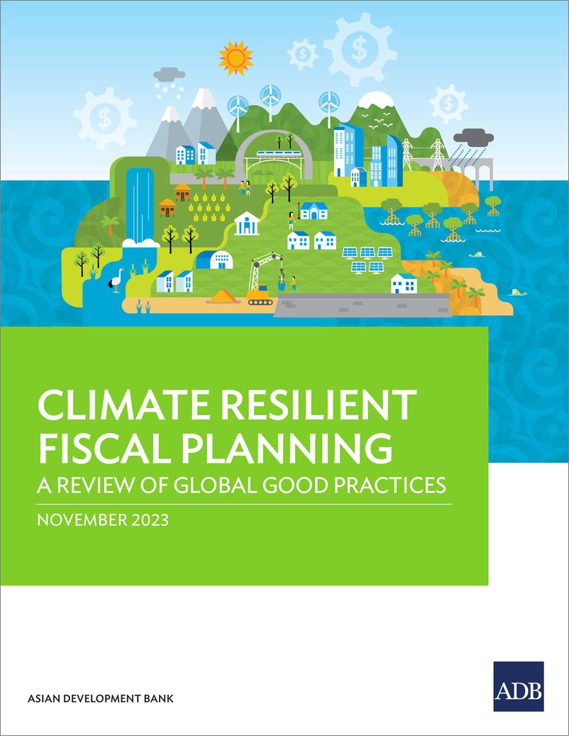 《2023气候适应性财政规划：全球良好实践综述（英文版）-亚开行》 - 第1页预览图
