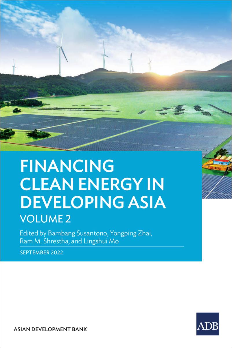 《亚开行-亚洲发展中国家清洁能源融资，第2卷（英）-2022.9-266页》 - 第1页预览图