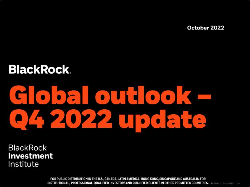 《BlackRocGlobal Outlook Q4 2022》 - 第1页预览图