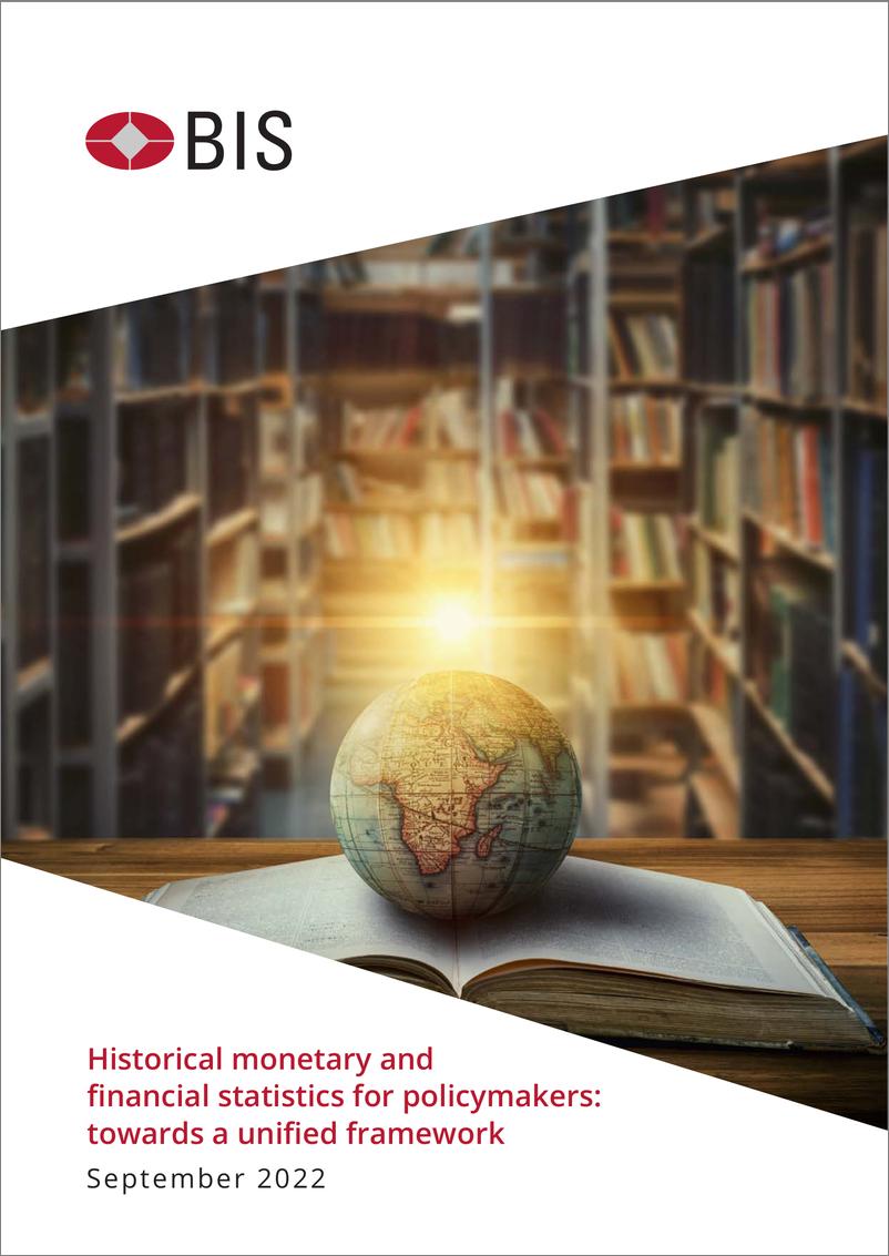 《国际清算银行-政策制定者的历史货币和金融统计：走向统一框架（英）-2022.9-108页》 - 第1页预览图