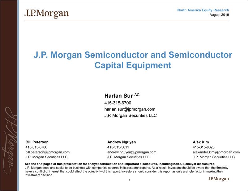 《J.P. 摩根-美股-半导体行业-摩根大通半导体与半导体资本设备-2019.8-28页》 - 第1页预览图