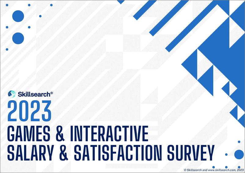 《2023年游戏和互动行业薪酬和满意度报告》 - 第1页预览图