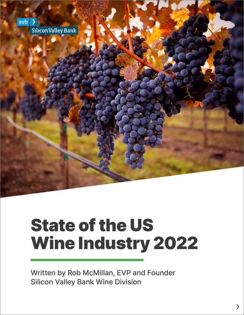 《硅谷银行-2022年美国葡萄酒行业状况报告（英）-66页》 - 第1页预览图