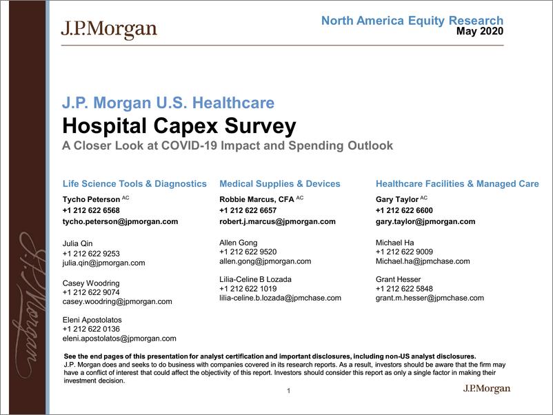 《J.P. 摩根-美股-医疗行业-2019冠状病毒病的影响和医疗资本支出前景-2020.5-24页》 - 第1页预览图