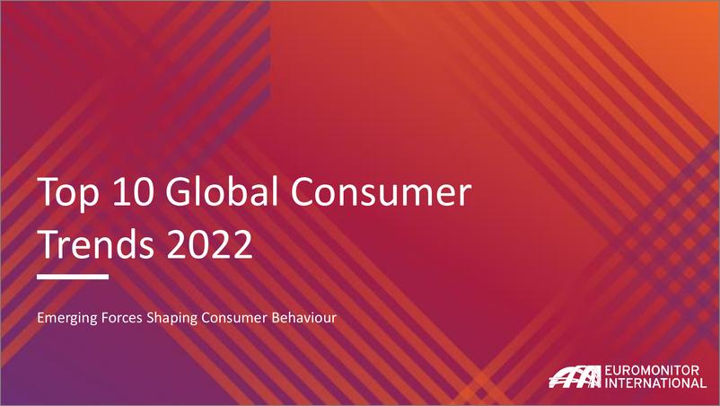 《Euromonitor-2022年全球十大消费趋势（英）-2022-42页》 - 第1页预览图